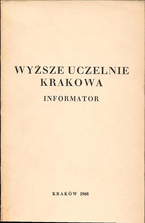 Wyzsze Uczelnie Krakowa Informator