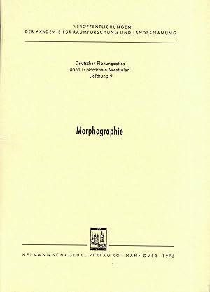 Bild des Verkufers fr Morphographie (Deutscher Planungsatlas Band I: Nordrhein-Westfalen Lieferung 9 (Text)) zum Verkauf von Paderbuch e.Kfm. Inh. Ralf R. Eichmann