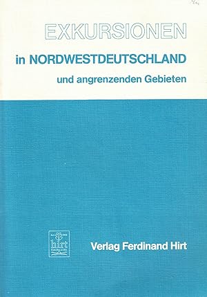 Image du vendeur pour Exkursionen in Nordwestdeutschland und angrenzenden Gebieten mis en vente par Paderbuch e.Kfm. Inh. Ralf R. Eichmann