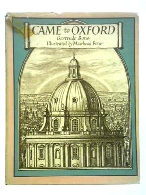 Imagen del vendedor de Came To Oxford a la venta por World of Rare Books