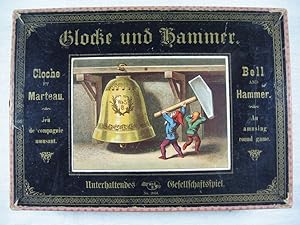 Glocke und Hammer. Unterhaltendes Gesellschaftsspiel.