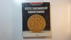 Bild des Verkufers fr lteste Stadtuniversitt Nordwesteuropas : 600 Jahre Klner Universitt ; Ausstellung des Historischen Archivs der Stadt Kln, 4. Oktober - 14. Dezember 1988 zum Verkauf von Gebrauchtbcherlogistik  H.J. Lauterbach