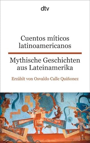 Bild des Verkäufers für Cuentos míticos latinoamericanos Mythische Geschichten aus Lateinamerika zum Verkauf von Smartbuy