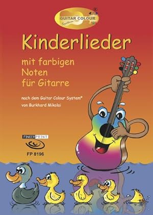 Bild des Verkufers fr Kinderlieder : mit farbigen Noten fr Gitarre nach dem Guitar Colour System zum Verkauf von Smartbuy