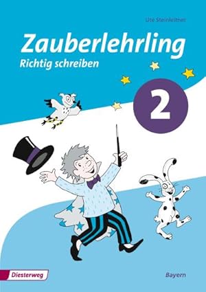 Bild des Verkufers fr Zauberlehrling 2. Arbeitsheft. Vereinfachte Ausgangsschrift. Bayern : Ausgabe 2014 zum Verkauf von Smartbuy