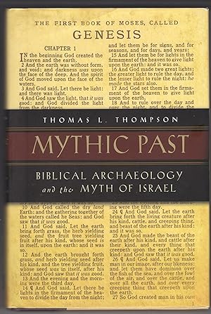 Mythic Past: Bibical Archaeology and the Myth of Israel