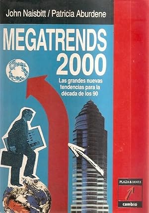 Seller image for Megatrends 2000. Las Grandes Nuevas Tendencias Para La Dcada De Los 90 (Spanish Edition) for sale by Von Kickblanc