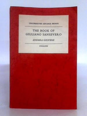 Imagen del vendedor de The Book of Giuliano Sansevero a la venta por World of Rare Books