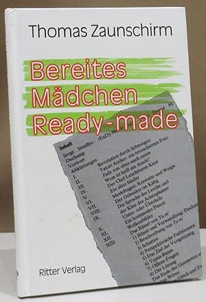 Bild des Verkufers fr Bereites Mdchen Ready-made. zum Verkauf von Dieter Eckert