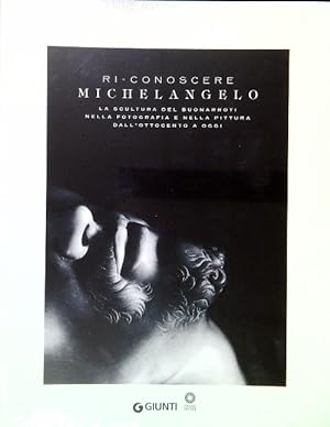 Bild des Verkufers fr Ri-conoscere Michelangelo zum Verkauf von Librodifaccia