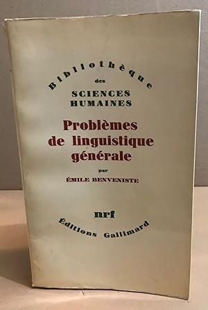 Seller image for Problmes de linguistique gnrale for sale by librairie philippe arnaiz