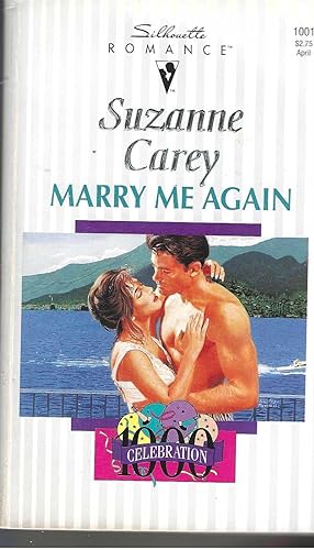 Seller image for Marry Me Again (Celebration 1000!) (Silhouette Romance) for sale by Vada's Book Store