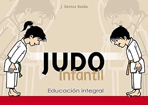 Imagen del vendedor de Judo infantil educacin integral a la venta por Imosver