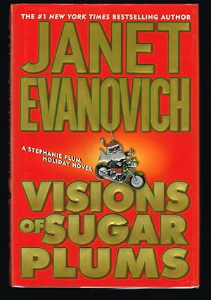 Visions of Sugar Plums : A Stephanie Plum Holiday Novel (Signed First Edition)