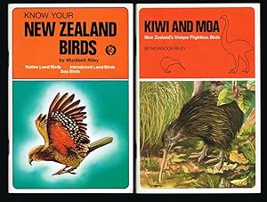 Seller image for Kiwi and Moa, New Zealand's Unique Flightless Birds - together with - Know Your New Zealand Birds (Two Volumes) for sale by Harropian Books,  IOBA