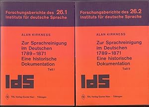 Zur Sprachreinigung im Deutschen 1789 - 1871 [siebzehnhundertneunundachtzig bis achtzehnhundertei...