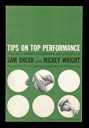 Bild des Verkufers fr [Golf] Tips on Top Performance Prepared by Sports Illustrated with Golf Tips from Sam Snead and Mickey Wright Plus Tips from Ford on Getting Top Performance from Your Car zum Verkauf von Harropian Books,  IOBA