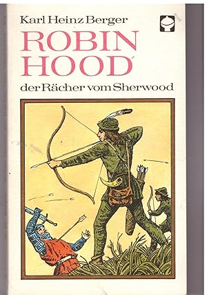 Seller image for Robin Hood der Rcher vom Sherwood for sale by Bcherpanorama Zwickau- Planitz