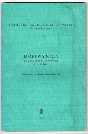 Moelwynion : An Interim Guide to the Lower Crags