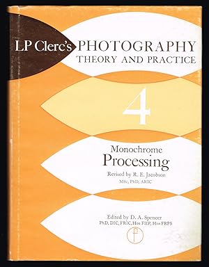 Bild des Verkufers fr Photography Theory and Practice. Vol. 4 : Monochrome Processing zum Verkauf von Harropian Books,  IOBA