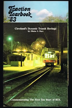 Cleveland's Dynamic Transit Heritage : Commemorating the First Ten Years of RTA. * together with ...
