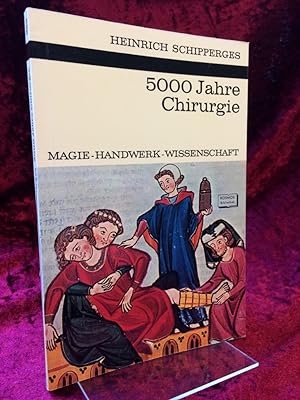 Bild des Verkäufers für 5000 Jahre Chirurgie. Magie, Handwerk, Wissenschaft. (= Kosmosbibliothek Band 253). zum Verkauf von Altstadt-Antiquariat Nowicki-Hecht UG