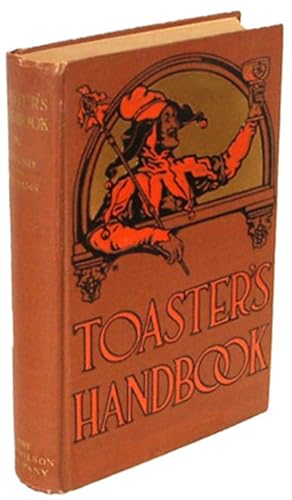 Bild des Verkufers fr Toaster's Handbook: Jokes, Stories and Quotations zum Verkauf von Harropian Books,  IOBA