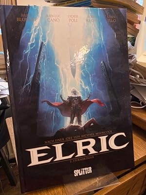 Bild des Verkufers fr Elric. Band 2: Sturmbringer. Textadaption & Szenario Julien Blondel ; Jean-Luc Cano. Zeichnungen: Julien Telo, Didier Poli und Robin Recht. zum Verkauf von Altstadt-Antiquariat Nowicki-Hecht UG