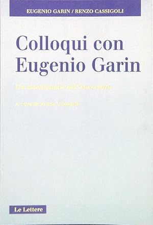 Seller image for Colloqui con Eugenio Garin for sale by Librodifaccia