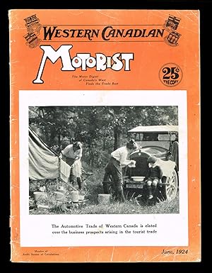 Western Canadian Motorist. Vol. XIII No. 6 - June, 1924. Trade-In Number