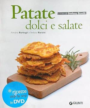 Bild des Verkufers fr Patate dolci e salate. Ediz. illustrata. Con DVD zum Verkauf von Librodifaccia