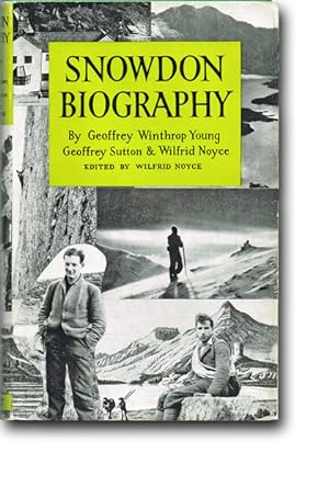 Imagen del vendedor de Snowdon Biography (Mountaineering, First Edition) a la venta por Harropian Books,  IOBA