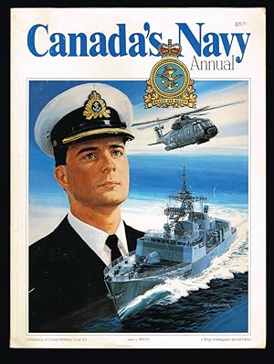 Canada's Navy Annual Issue 4, 1989/90 : A Wings Newsmagazine Special Edition