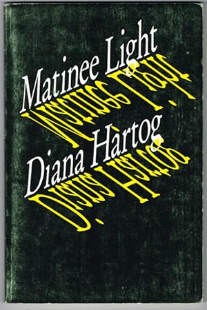 Seller image for Matinee Light (Signed First Edition) for sale by Harropian Books,  IOBA