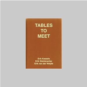Immagine del venditore per Tables To Meet venduto da Antiquariaat Berger & De Vries