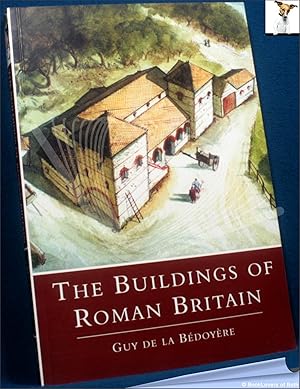 The Buildings of Roman Britain