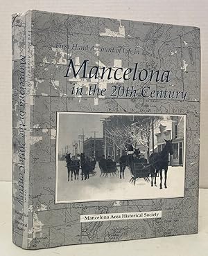Seller image for First Hand Account of Life in Mancelona in the 20th Century for sale by Peninsula Books