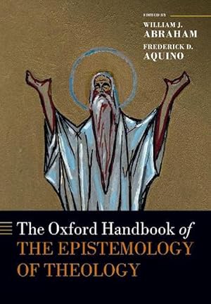 Immagine del venditore per The Oxford Handbook of the Epistemology of Theology (Paperback) venduto da Grand Eagle Retail