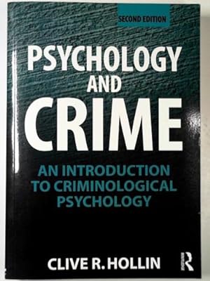 Immagine del venditore per Psychology and crime: an introduction to criminological psychology venduto da Cotswold Internet Books
