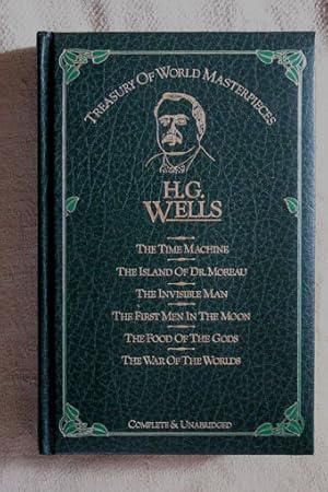 Bild des Verkufers fr Treasury of World Masterpieces: The Time Machine / The Island of Dr. Moreau / The Invisible Man / The First Men in the Moon / The Food of the Gods / The War of the Worlds. Complete and unabridged. zum Verkauf von Verlag + Antiquariat Nikolai Lwenkamp