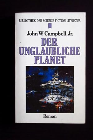 Bild des Verkufers fr Der unglaubliche Planet. Science-fiction-Roman. zum Verkauf von Verlag + Antiquariat Nikolai Lwenkamp