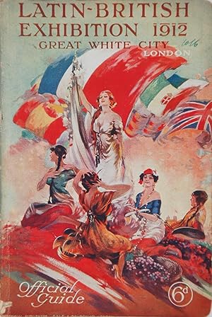 Latin British Exhibition 1912 Official Guide