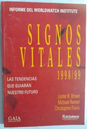 Image du vendeur pour Signos vitales 1998/1999. Las tendencias que guiarn nuestro futuro mis en vente par Librera Ofisierra