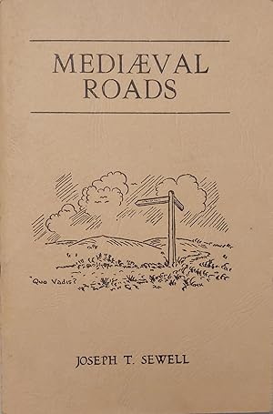 An Account of some Mediaeval Roads Crossing the Moors South and South West of Whitby