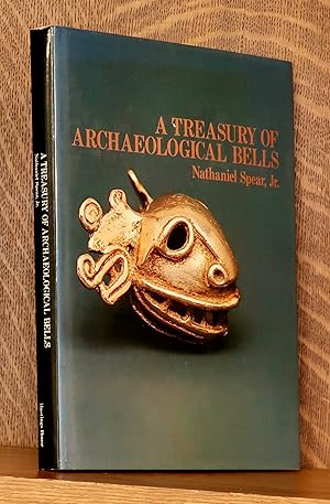 A TREASURY OF ARCHAEOLOGICAL BELLS