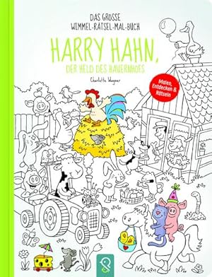 Bild des Verkufers fr Harry Hahn, der Held des Bauernhofs : Das groe Wimmel-Rtsel-Mal-Buch zum Verkauf von Smartbuy