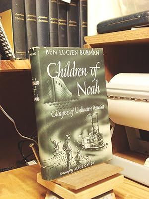 Immagine del venditore per Children of Noah: Glimpses of Unkown America venduto da Henniker Book Farm and Gifts