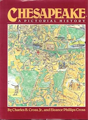 Image du vendeur pour Chesapeake: A Pictorial History mis en vente par Kenneth Mallory Bookseller ABAA