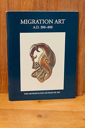 Seller image for Migration Art, A.D. 300-800 for sale by Snowden's Books