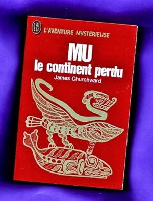 Immagine del venditore per MU, LE CONTINENT PERDU. venduto da Librera DANTE